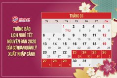 Thông báo lịch nghỉ Tết Nguyên Đán 2020 của Cơ quan Quản Lý Xuất Nhập Cảnh
